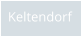 Keltendorf